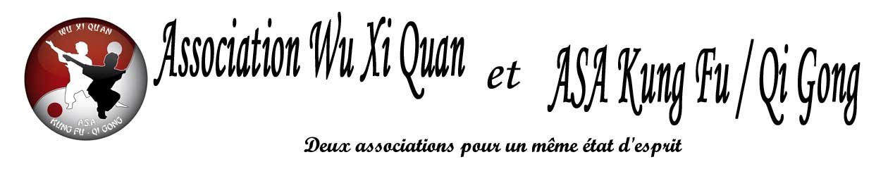 Groupement des associations Wuxiquan et ASA Kung Fu / Qigong